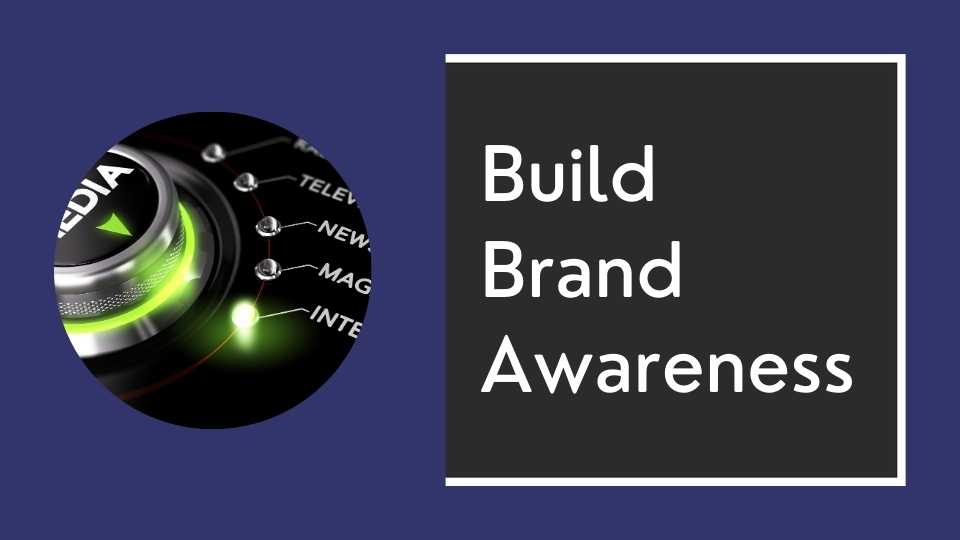 Build_Brand_Awareness