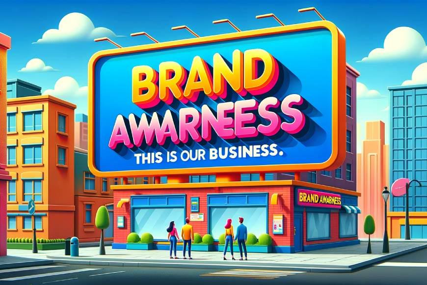 an image, theme: Brand Awareness, letters "This Is Our Business" in vibrant 3D written on a bill board, colorful cartoon style, people looking at the bill board, on a high street