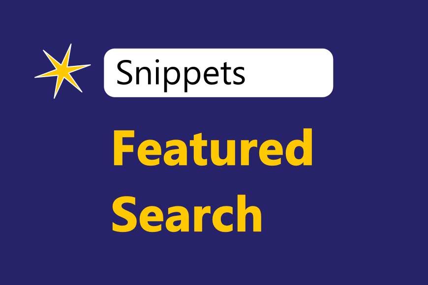 featured_search_snippets_